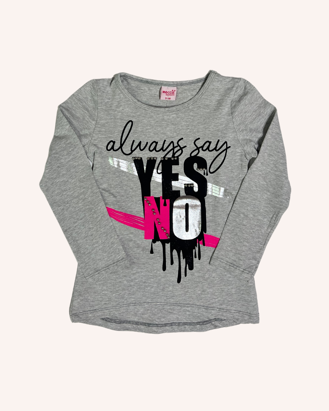Always Say Yes/No Shirt