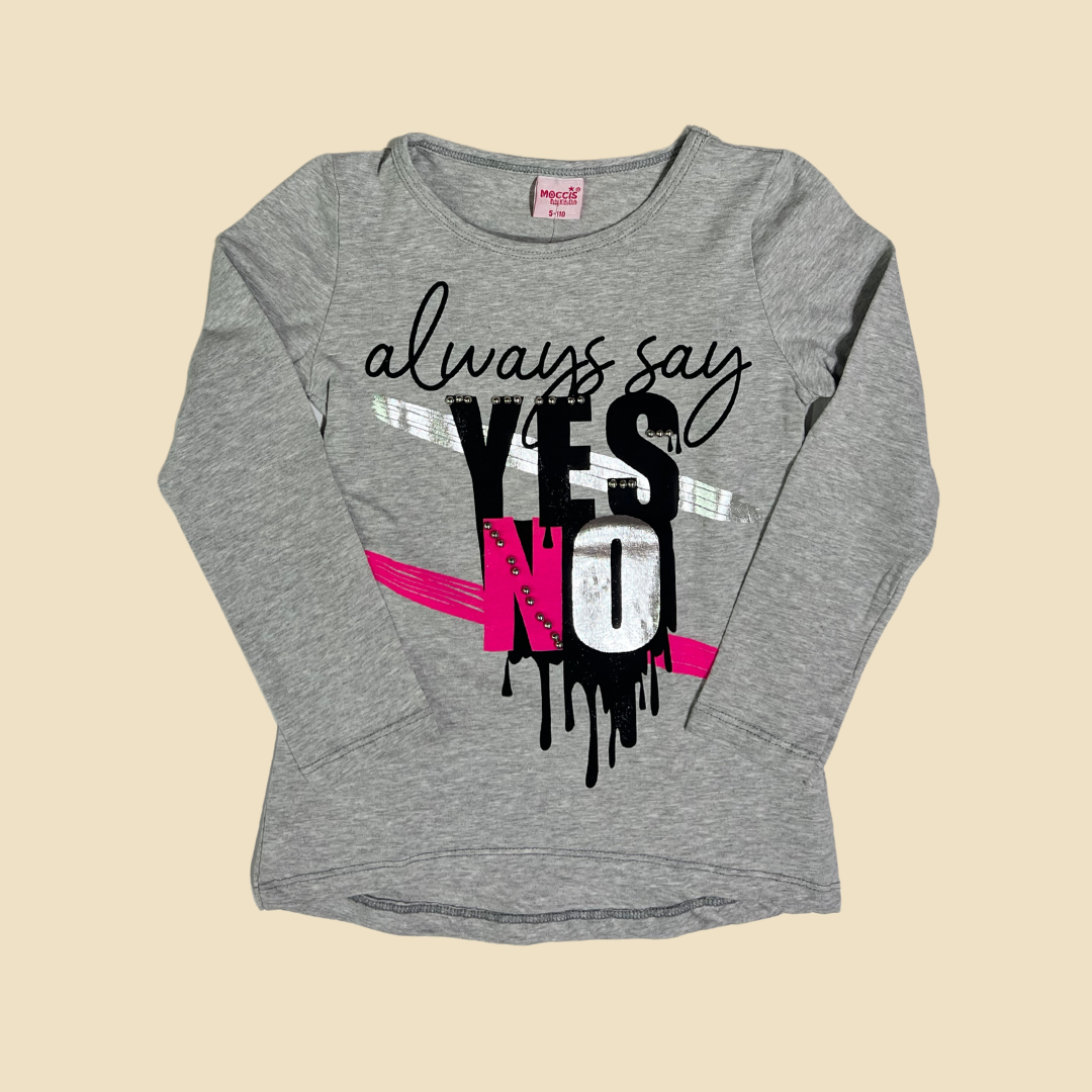 Always Say Yes/No Shirt