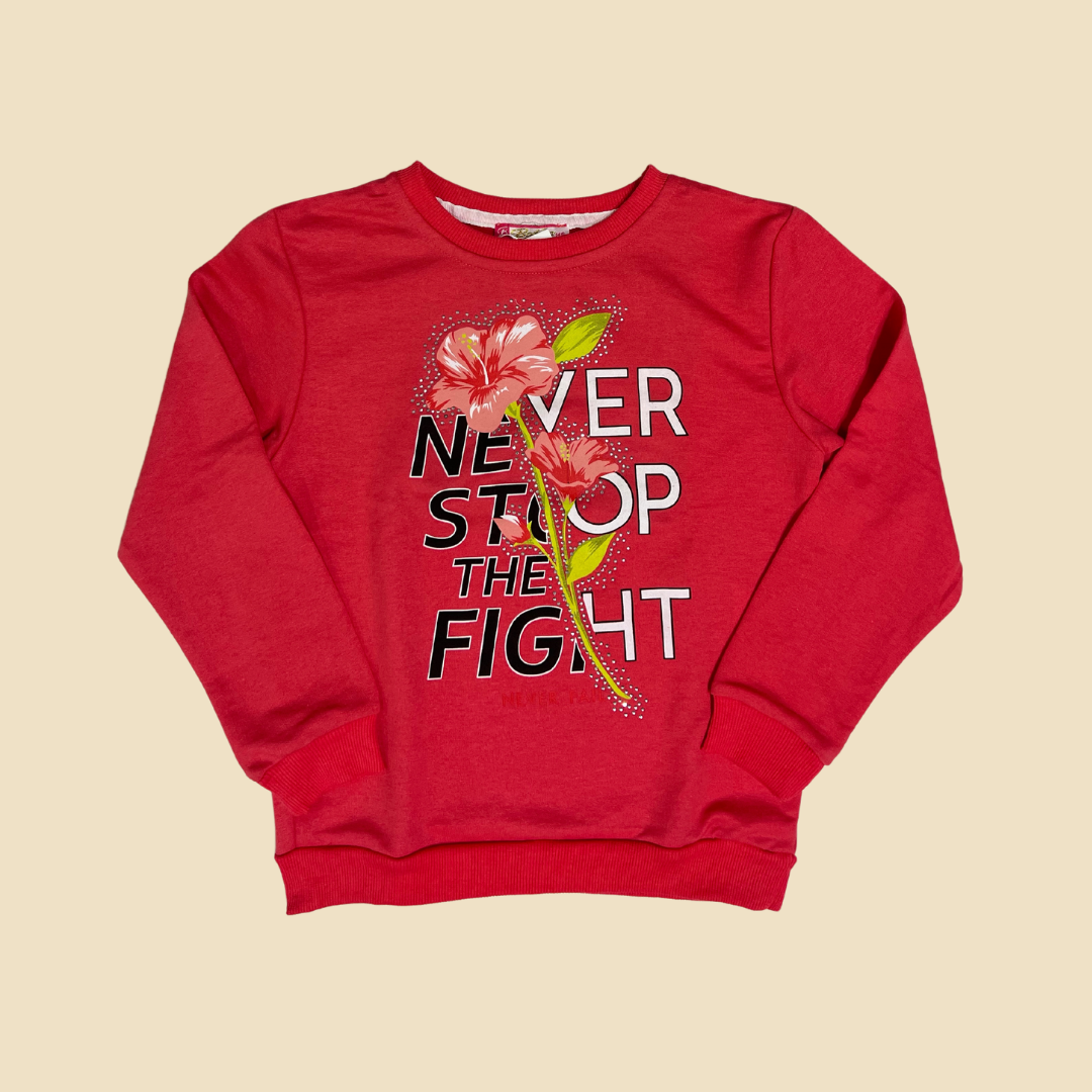 Never Stop Sweatshirt
